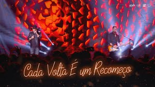 Edson & Hudson - Cada Volta É Um Recomeço [DVD Amor   Boteco 2019]