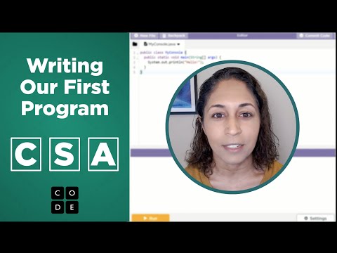 CSA: Writing Our First Program