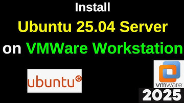 Install Ubuntu 25.04 Server Plucky edition on VMWare Step by step guide in 6 minutes| 2025 Updated