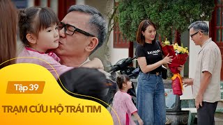 Trạm cứu hộ trái tim tập 39 | Đại gia đình mừng tủi đón ông Trường mãn hạn t.ù trở về sau 3 năm