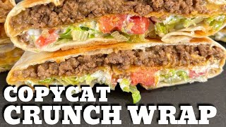 Taco Bell COPYCAT Crunch Wrap Supreme Recipe on the Griddle