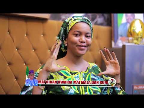 MAI MALA MAI GIDAN KWARAI