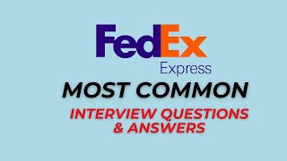 Famous FedEx Interview Questions and Answers for 2026 Profile