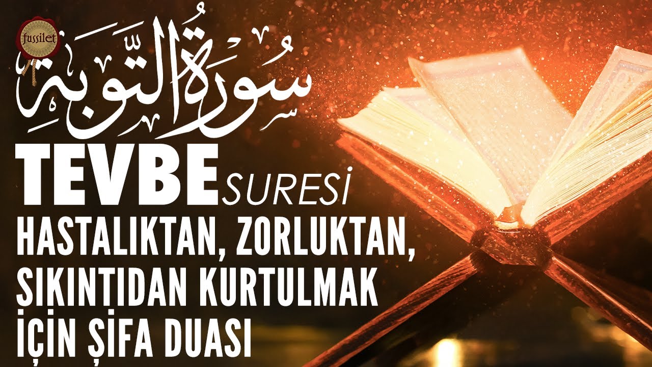 Tevbe Suresi | Hastalık, Zorluk, Sıkıntı Şifa Duası | Ali Turan