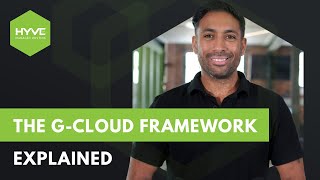 What is the G-Cloud Framework? - Hyve Managed Hosting Public Sector Solutions