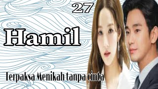 Ep27 Menyerah • Novel Romantis