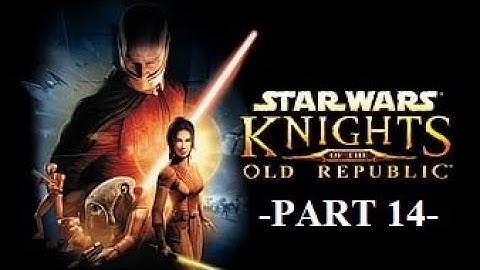 CSI: DANTOOINE - Star Wars: Knights of the Old Republic - Walkthrough - Part 14