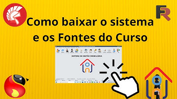 Curso Delphi Como baixar o Sistema e os Fontes