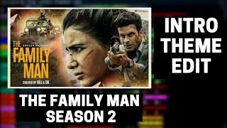 The Family Man Season 2 - Intro Theme Edit Amazon Prime Original The Maximus