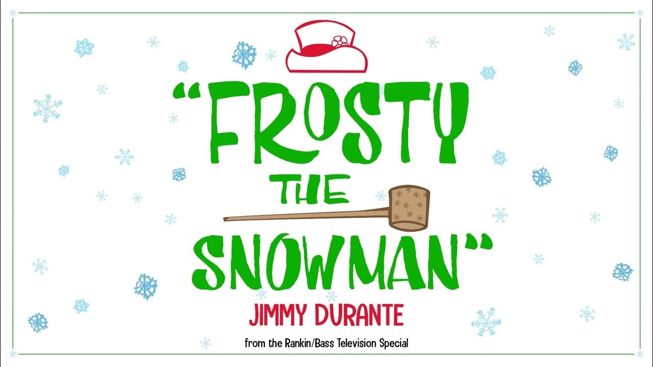 Frosty the Snowman (from the Rankin/Bass Television Special) | Jimmy Durante | WaterTower Frosty the Snowman (from the Rankin/Bass Television Special) | Jimmy Durante | WaterTower