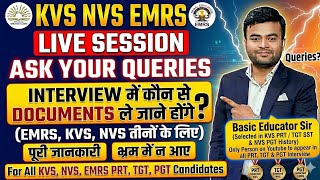 KVS NVS EMRS Live Session 🔥 Ask All Your Queries #kvs #nvs #emrs