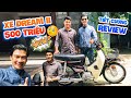 Nghệ Sĩ Tiết Cương review xe "Dream II" mắc nhất Việt Nam trị giá 500 triệu