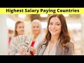 10 Highest Salary Paying Countries for Workers or Expats (work and travel)