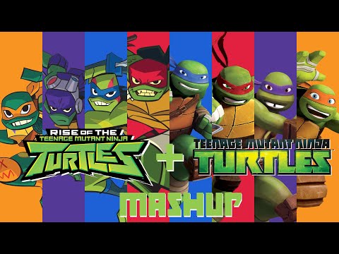 Teenage Mutant Ninja Turtles 2012 + ROTTMNT Mashup