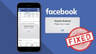 How to Fix session expired on Facebook