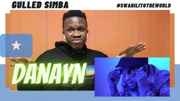 Gulled Simba - Danayn | Reaction Video + Learn Swahili | Swahilitotheworld