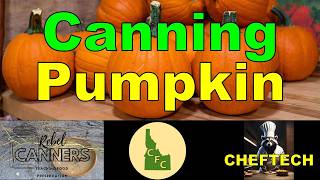Canning Pumpkin – Monday Night Fireside Chat