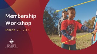 Spring Into Scouting Membership Workshop