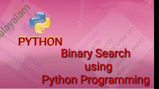 Binary Search in Python Programming