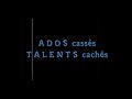 Ados casss talents cachs i euryalisation