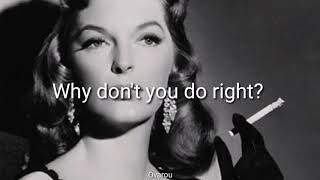 Julie London - Why Don't You Do Right? (Sub. Español)