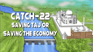 Save the Taj or muzzle Agra’s economy, UP government’s Catch-22 situation. Bisbo