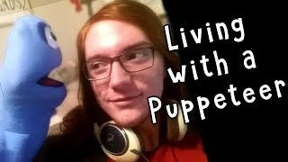 Living with a Puppeteer | Chris Patstone