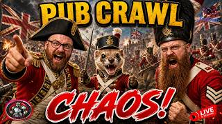 CHAOTIC Pub Crawl! Holdfast Nations At War Co-Stream TONIGHT PUB CRAWL CHAOS IS BACK! #holdfast