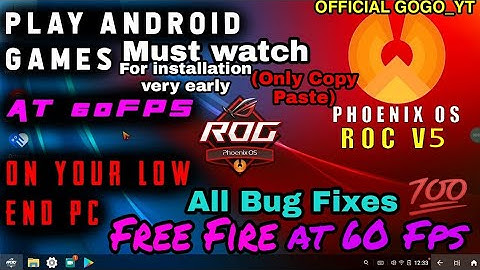 #PhoenixOSROC phoenixOS ROG V5 Update 5 Official Installation Tutorial-Gamer