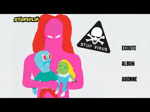 STUPEFLIP - Stup Virus (Full Album)