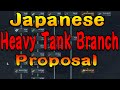 Japanese Heavy Tank Branch Proposal - War Thunder