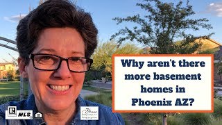 Why are there so few basement homes in Arizona?