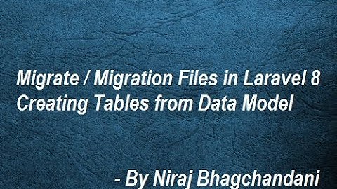 6. Migrations in Laravel Part - 1