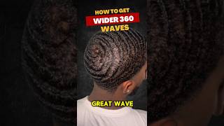 How to get wider 360 waves