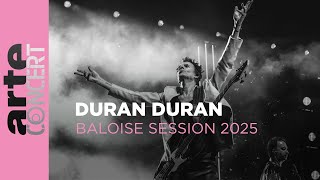 Download Lagu Duran Duran - Baloise Session 2025 - ARTE Concert MP3