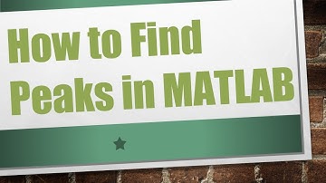 How to Find Peaks in MATLAB