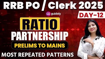 Ratio and Proportion | Partnership Tricks & Concepts | Complete  ms vanshika | IBPS RRB SBI LIC 2025