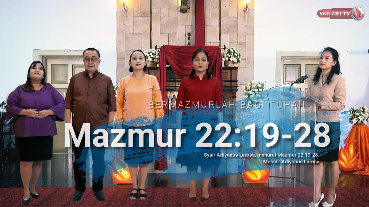 Bermazmurlah Bagi Tuhan | Mazmur 22:19-28 | Elly Diah Praptanti - GKI Gombong