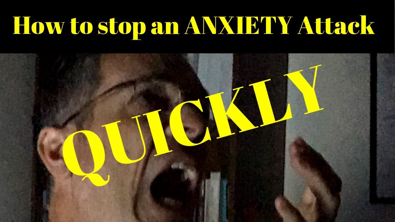 How to stop an ANXIETY attack quickly YouTube