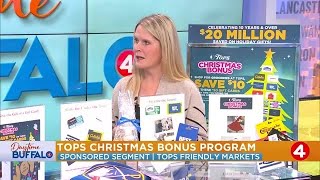 Daytime Buffalo: Tops Christmas Bonus  Program | Sponsored by Tops Friendly Markets