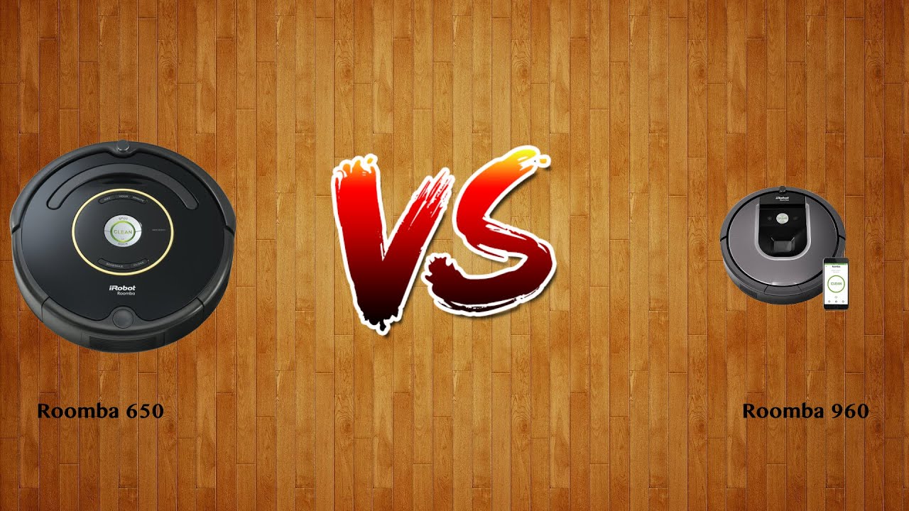 Roomba 650 vs Roomba 960   -  Robot Vacuum Comparison