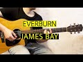 James Bay Everburn Easy Guitar Chords Tutorial mp3