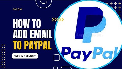 How to Add an Email to your Paypal Account using your smart phone.