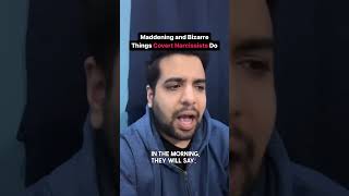 Maddening And Bizarre Things Covert Narcissists Do #narcissist Maddening And Bizarre Things Covert Narcissists Do #narcissist