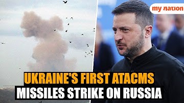 Ukraine Strikes Russia Using Western-Made ATACMS Missiles for First Time: Report