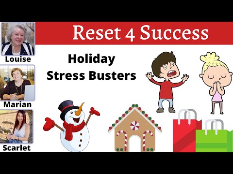 Reset 4 Success - Holiday Stress Busters