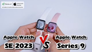 So sánh Apple Watch Series 9 vs. Apple Watch SE 2023: Chênh nhau 2 CỦ, nên mua máy nào? | 24hStore