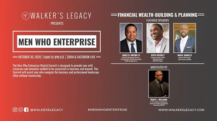 Walkers Legacys Men Who Enterprise Digital Summit:...