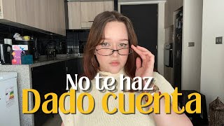 Ya Lo Lograste Y No Te Haz Dado Cuenta