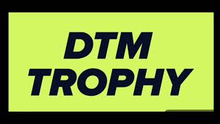 DTM Trophy Intro